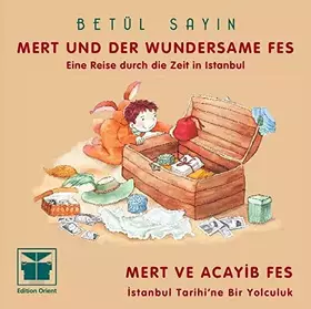 Couverture du produit · Mert und der wundersame Fes (Türkisch-Deutsch): Eine Reise durch die Zeit in Istanbul