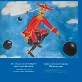 Couverture du produit · Abenteuer des Freiherrn von Münchhausen: Auf deutsch und auf russisch mit vielen bunten Kinderbildern