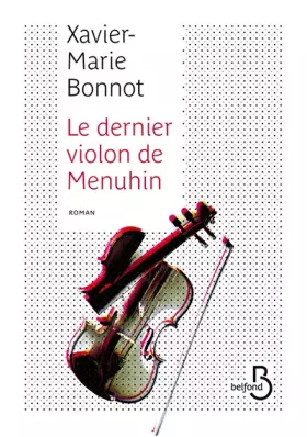 Couverture du produit · Le Dernier Violon de Menuhin