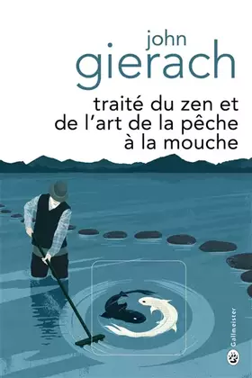 Couverture du produit · Traité du zen et de l'art de la pêche à la mouche