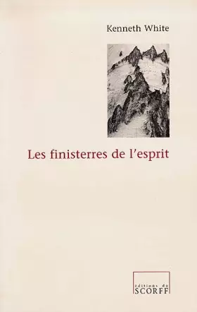 Couverture du produit · Les Finisterres de l'esprit : Rimbaud, Segalen et moi-même
