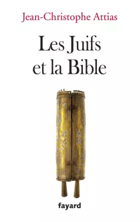Couverture du produit · Les Juifs et la Bible