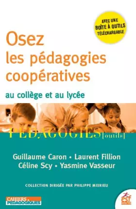 Couverture du produit · Osez les pédagogies coopératives au collège et au lycée