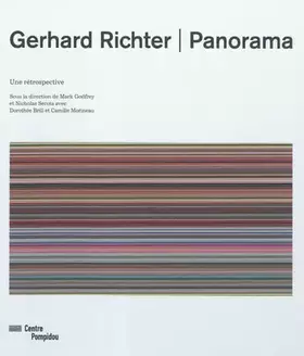 Couverture du produit · GERHARD RICHTER - PANORAMA - CATALOGUE EXPOSITION: UNE RETROSPECTIVE