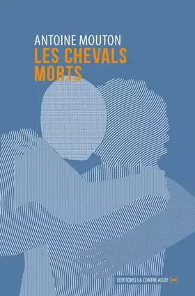 Couverture du produit · Les chevals morts