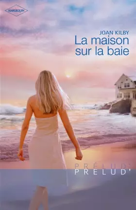 Couverture du produit · La maison sur la baie