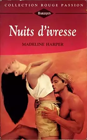 Couverture du produit · Nuits d'ivresse (Collection Rouge passion)
