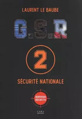 Couverture du produit · G.S.R Sécurité Nationale