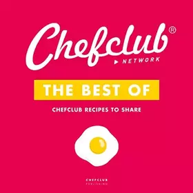 Couverture du produit · THE BEST OF: 1: CHEFCLUB RECIPES TO SHARE