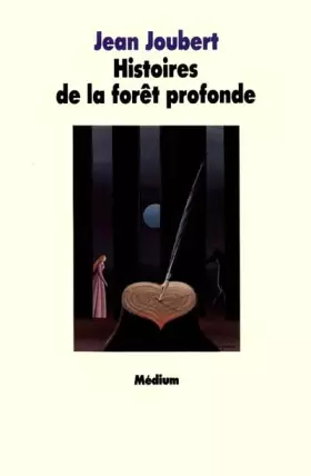 Couverture du produit · Histoires de la forêt profonde