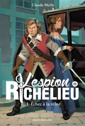 Couverture du produit · L'espion de Richelieu, Tome 01: Échec à la reine