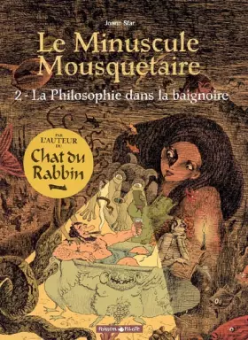 Couverture du produit · Minuscule mousquetaire - Poisson Pilote, tome 2 : Philosophie dans la baignoire