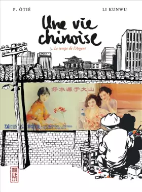 Couverture du produit · Une vie chinoise, tome 3