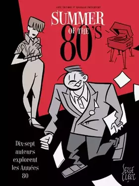 Couverture du produit · Summer of the 80's - tome 0 - Summer of the 80's