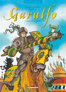 Couverture du produit · Garulfo, tome 5 : Preux et prouesses