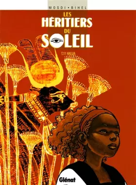 Couverture du produit · Les Héritiers du soleil, tome 11 : Halija