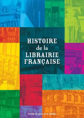 Couverture du produit · Histoire de la librairie française