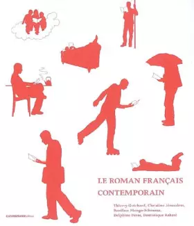 Couverture du produit · Le roman français contemporain
