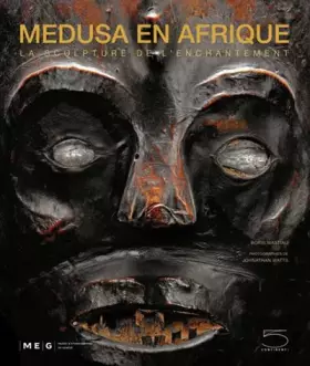 Couverture du produit · Medusa en Afrique: La sculpture de l'enchantement
