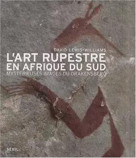 Couverture du produit · L'Art rupestre en Afrique du Sud : Mystérieuses images du Drakensberg