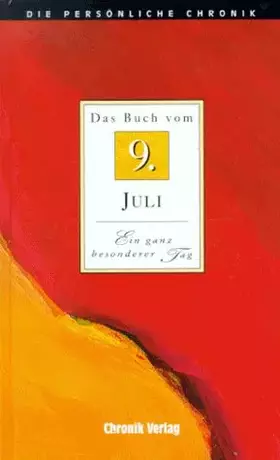 Couverture du produit · Die Persönliche Chronik, in 366 Bdn., 9. Juli