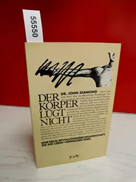 Couverture du produit · Der Körper lügt nicht: Eine neue Methode, die Ihr Leben verändern wird (Life Energy)