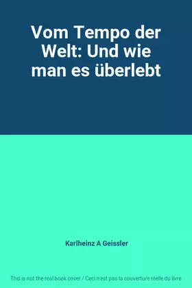 Couverture du produit · Vom Tempo der Welt: Und wie man es überlebt