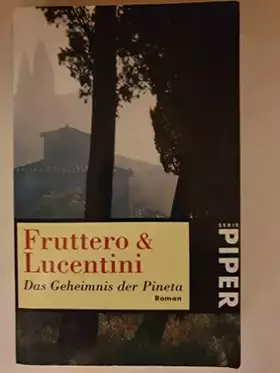 Couverture du produit · Das Geheimnis der Pineta: Roman (Piper Taschenbuch)