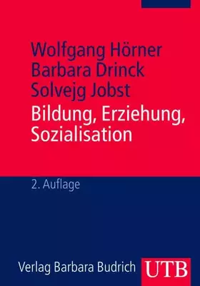 Couverture du produit · Bildung, Erziehung, Sozialisation: Grundbegriffe der Erziehungswissenschaft