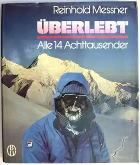 Couverture du produit · Überlebt. Alle 14 Achttausender