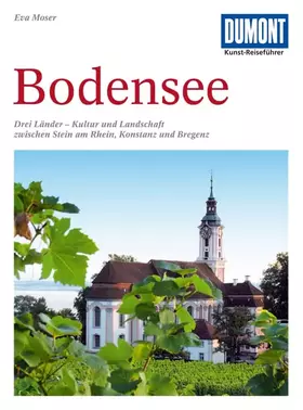 Couverture du produit · DuMont Kunst Reiseführer Bodensee: drei Länder : Kultur und Landschaft zwischen Stein am Rhein, Konstanz und Bregenz