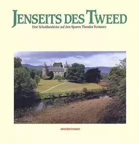 Couverture du produit · Jenseits des Tweed: Eine Schottlandreise auf den Spuren Fontanes