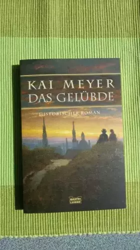 Couverture du produit · Das Gelübde: Historischer Roman (Allgemeine Reihe. Bastei Lübbe Taschenbücher)