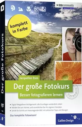 Couverture du produit · Der große Fotokurs: Besser fotografieren lernen (Galileo Design)
