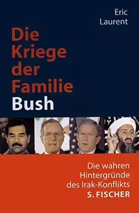 Couverture du produit · Die Kriege der Familie Bush: Die wahren Hintergründe des Irak-Konflikts