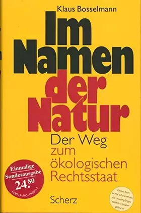 Couverture du produit · Im Namen der Natur. Der Weg zum ökologischen Rechtsstaat
