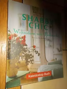 Couverture du produit · Shabby Chic: Wohnideen vom Flohmarkt