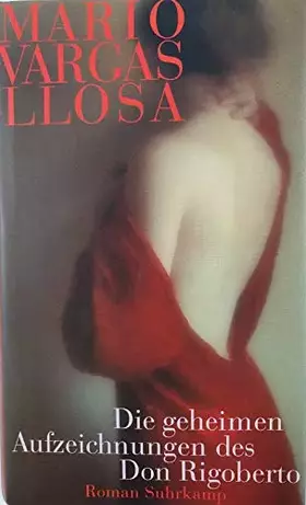 Couverture du produit · Die geheimen Aufzeichnungen des Don Rigoberto: Roman