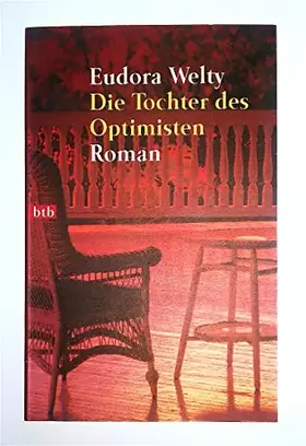 Couverture du produit · Die Tochter des Optimisten. Roman