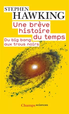 Couverture du produit · Une brève histoire du temps : Du big bang aux trous noirs