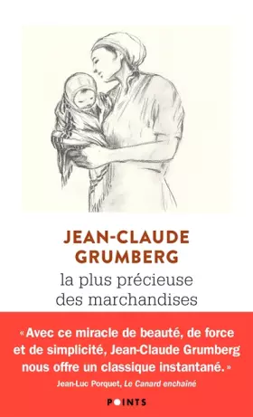 Couverture du produit · La Plus précieuse des marchandises. Un conte
