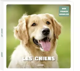 Couverture du produit · LES CHIENS (Coll. ""Mon premier animalier"")