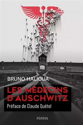 Couverture du produit · Les Médecins d'Auschwitz