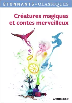 Couverture du produit · Créatures magiques et contes merveilleux