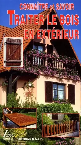 Couverture du produit · Traiter le bois en extérieur