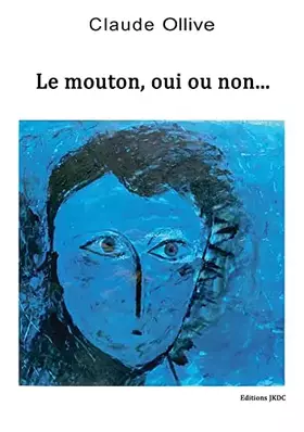 Couverture du produit · LE MOUTON, OUI OU NON: FICTION PHILOSOPHIQUE