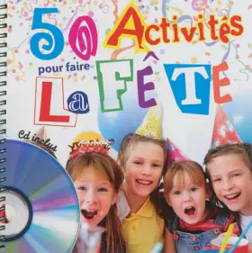 Couverture du produit · 50 activités pour faire la fête