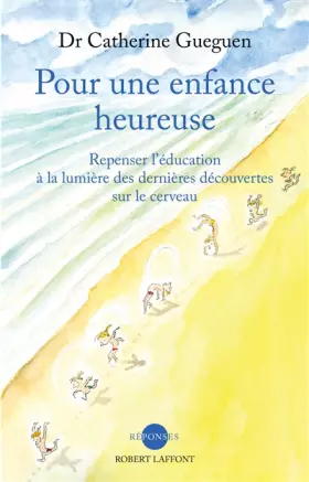 Couverture du produit · Pour une enfance heureuse