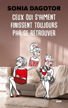 Couverture du produit · Ceux qui s'aiment finissent toujours par se retrouver