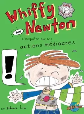 Couverture du produit · Whiffy Newton dans L’enquête sur les actions médiocres